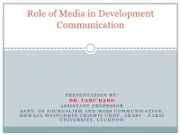 Role of Media in Development Communication