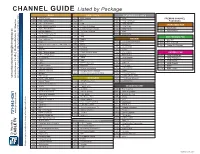 CHANNEL GUIDE Listed by Package