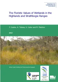 3 the Floristic Values of Wetlands in the Highlands and Strathbogie Ranges
