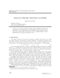 1. Introduction This Paper Introduces a New Class of Languages of Inﬁnite Words, Which Are Called Max-Regular Languages, and Include All Ω-Regular Languages