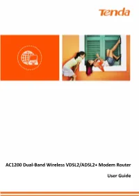 AC1200 Dual-Band Wireless VDSL2/ADSL2+ Modem Router User Guide