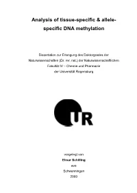 Analysis of Tissue-Specific & Allele- Specific DNA Methylation