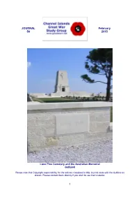 Channel Islands in the Great War, I Have Since Learnt a Great Deal, from Reading and Visiting Various Sites and Sights, but Also from Fellow Group Members