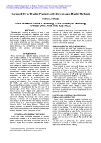 Compatibility of Display Products with Stereoscopic Display Methods