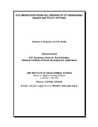 Out-Migration from Hill Region of Uttarakhand: Issues and Policy Options