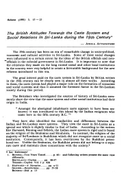 The British Attitudes Towards the Caste System and Social Relations in Sri-Lanka During the 19Th Century*