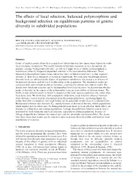 The Effects of Local Selection, Balanced Polymorphism And