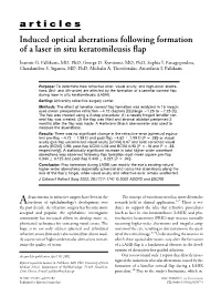 Articles Induced Optical Aberrations Following Formation of a Laser in Situ Keratomileusis Flap