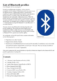 List of Bluetooth Profiles ­ Wikipedia, the Free Encyclopedia List of Bluetooth Profiles from Wikipedia, the Free Encyclopedia