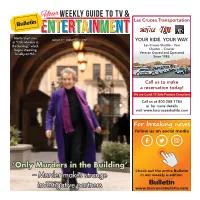 Only Murders in the Building’ Check out the Entire Bulletin – Murder Makes Strange in Our Weekly E-Edition