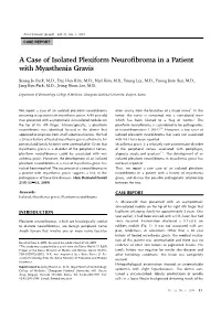 A Case of Isolated Plexiform Neurofibroma in a Patient with Myasthenia Gravis