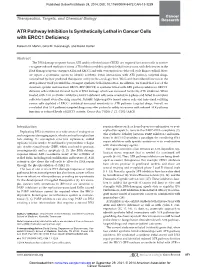 ATR Pathway Inhibition Is Synthetically Lethal in Cancer Cells with ERCC1 Deﬁciency
