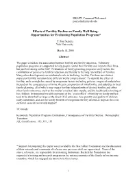 Effects of Fertility Decline on Family Well Being: Opportunities for Evaluating Population Programs*