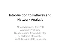 Introduction to Pathway and Network Analysis