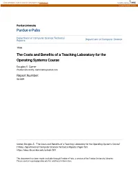 The Costs and Benefits of a Teaching Laboratory for the Operating