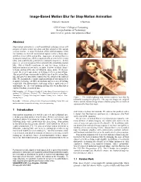 Image-Based Motion Blur for Stop Motion Animation