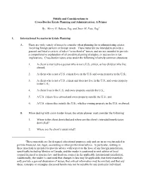 Pitfalls and Considerations in Cross-Border Estate Planning and Administration: a Primer