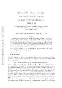 Strong Gelfand Subgroups of F O Sn