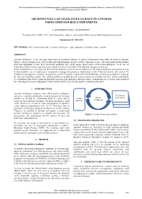 Architecting Location Intelligence Platforms Using Open-Source Components