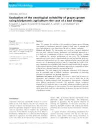 Evaluation of the Oenological Suitability of Grapes Grown Using Biodynamic Agriculture: the Case of a Bad Vintage R