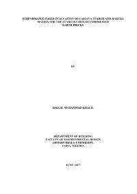 Performance-Based Evaluation of Cassava Starch and Makuba Matrix for the Stabilisation of Compressed Earth Bricks