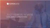 2017 Year in Review: Digital Games and Interactive Media