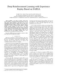 Deep Reinforcement Learning with Experience Replay Based on SARSA