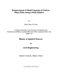 Enhancement of Shaft Capacity of Cast-In- Place Piles Using a Hook System