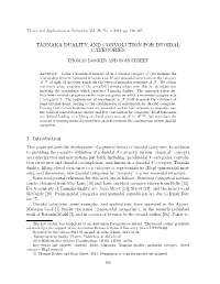 Tannaka Duality and Convolution for Duoidal Categories
