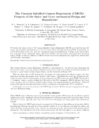 The Canarias Infrared Camera Experiment (CIRCE): Progress of the Opto- and Cryo- Mechanical Design and Manufacture