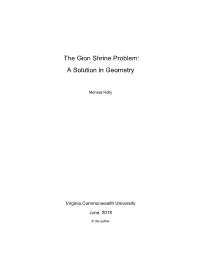 The Gion Shrine Problem: a Solution in Geometry