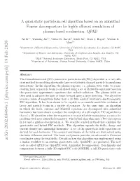 A Quasi-Static Particle-In-Cell Algorithm Based on an Azimuthal Fourier Decomposition for Highly Efficient Simulations of Plasma-Based Acceleration
