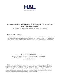From Linear to Nonlinear Poroelasticity and Poroviscoelasticity E