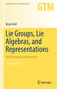 Lie Groups, Lie Algebras, and Representations an Elementary Introduction Second Edition Graduate Texts in Mathematics 222 Graduate Texts in Mathematics