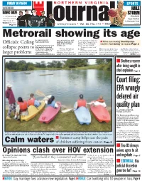 Metrorail Showing Its Age by DREW BUSH Again Debating How Well- of the Crash That Took Place at Journal Staff Writer Maintained and Safe the 4 P.M