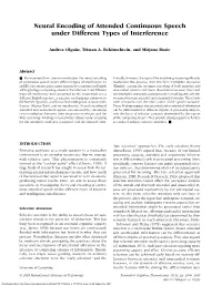 Neural Encoding of Attended Continuous Speech Under Different Types of Interference