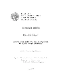 Petra Galuščáková Information Retrieval and Navigation in Audio