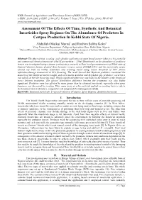Assessment of the Effects of Time, Synthetic and Botanical Insecticides Spray Regimes on the Abundance of Predators in Cowpea Production in Kebbi State of Nigeria