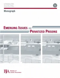 Emerging Issues on Privatized Prisons Bureau of Justice Assistance