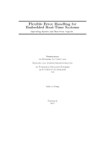 Flexible Error Handling for Embedded Real-Time Systems – Operating System and Run-Time Aspects –