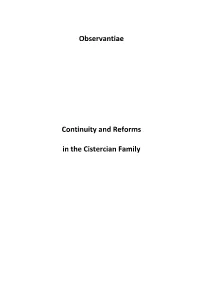 Observantiae Continuity and Reforms in the Cistercian Family