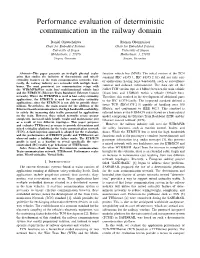 Performance Evaluation of Deterministic Communication in the Railway Domain