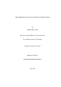 Three Dimensional Optical Data Storage in Polymeric Systems