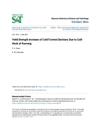 Yield Strength Increase of Cold Formed Sections Due to Cold Work of Forming