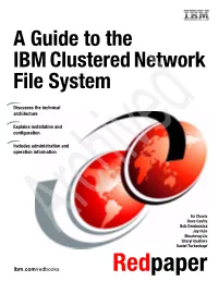 A Guide to the IBM Clustered Network File System