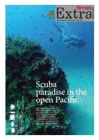 Most Travellers to the Marshall Islands Are Scuba Divers That Go There On