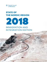 State of the Nordic Region Immigration and Integration