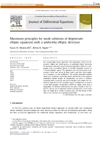 Maximum Principles for Weak Solutions of Degenerate Elliptic Equations with a Uniformly Elliptic Direction ∗ Dario D