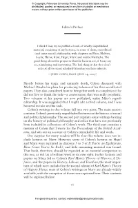 Editor's Preface Shortly Before His Tragic and Untimely Death, Cohen Discussed with Michael Otsuka His Plans for Producing