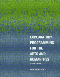 Exploratory Programming for the Arts and Humanities